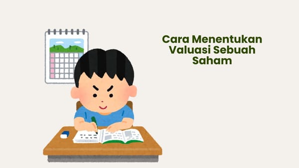 cara menentukan valuasi sebuah saham