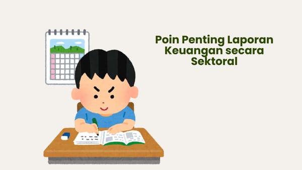 Poin penting laporan keuangan sektoral